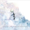 ڹCD(K-POP) ܤη(2nd Moon) Alice In Neverland ײ