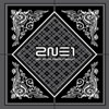 2NE1 - 2011 2NE1 1st Live Concert Album NOLZA!