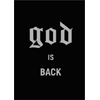 god GOD Is Back - 饤ָ¶ ײ