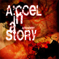 A'CCEL IN A STORY / ANTINOMY