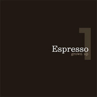 Espressoʥץå/Grown Up