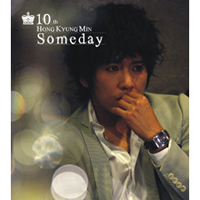 ֥ۥ󡦥ߥ(HongKyungMin) 10 - SomeDay