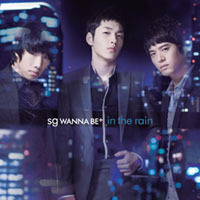 SG Wanna Be+ 2nd single Album /In The Rain