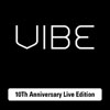 ڹCD(K-POP) Х(Vibe) - Х10Th Anniversary Live Edition ײ