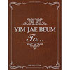 ڹCD(K-POP)֥ࡦܥ(YimJaeBum) - 6 - To...(CD+DVD)ײ