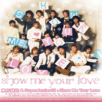  & SuperJunior - Show Me Your Love [Single]