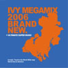 KPOP Ivy Megamix 2006 [Digital Disc] ײ