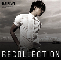 (Rain)/Rainism Recollection(2CD+DVD)