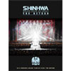 ֿ(Shinhwa) - 2012 SHINHWA GRAND TOUR IN SEOUL THE RETURN DVD